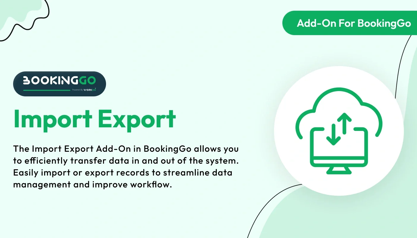 Import Export - BookingGo SaaS Add-On