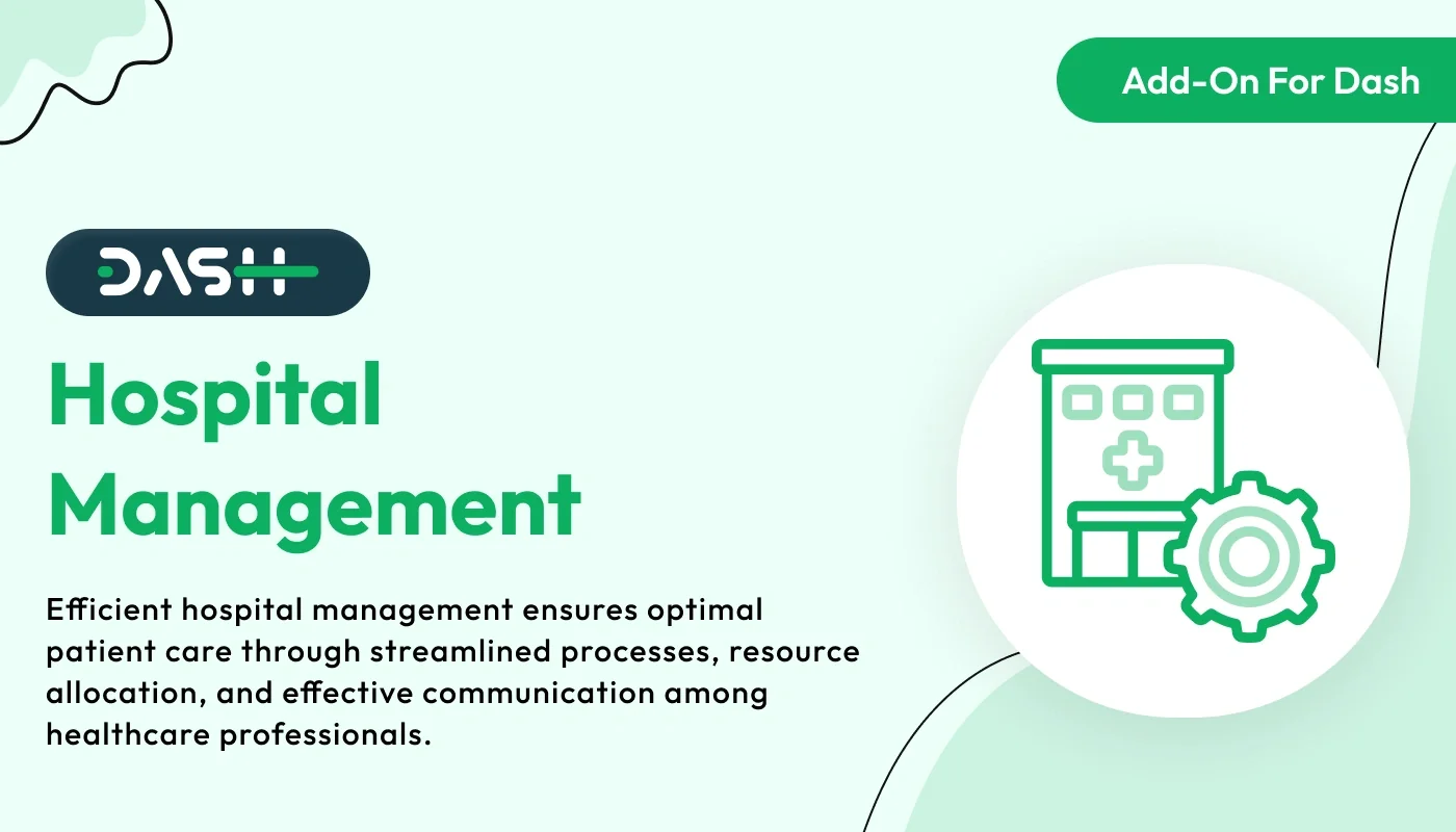 Hospital Management - WorkDo Dash SaaS Industrial Solutions Add-On
