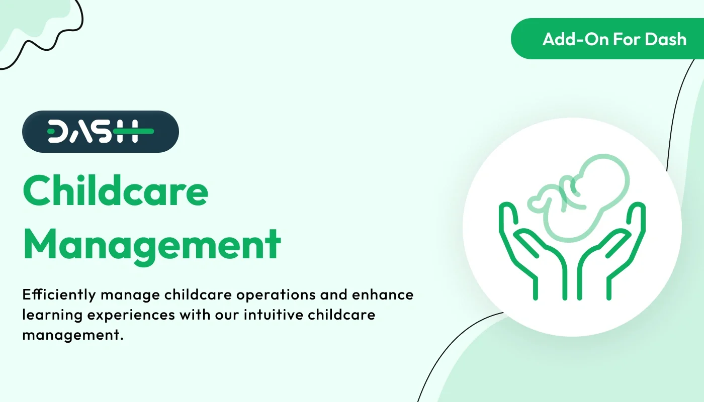 Childcare Management - WorkDo Dash SaaS Industrial Solutions Add-On