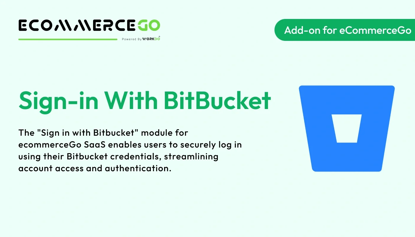 Sign-In with BitBucket - WorkDo eCommerceGo SaaS Add-On
