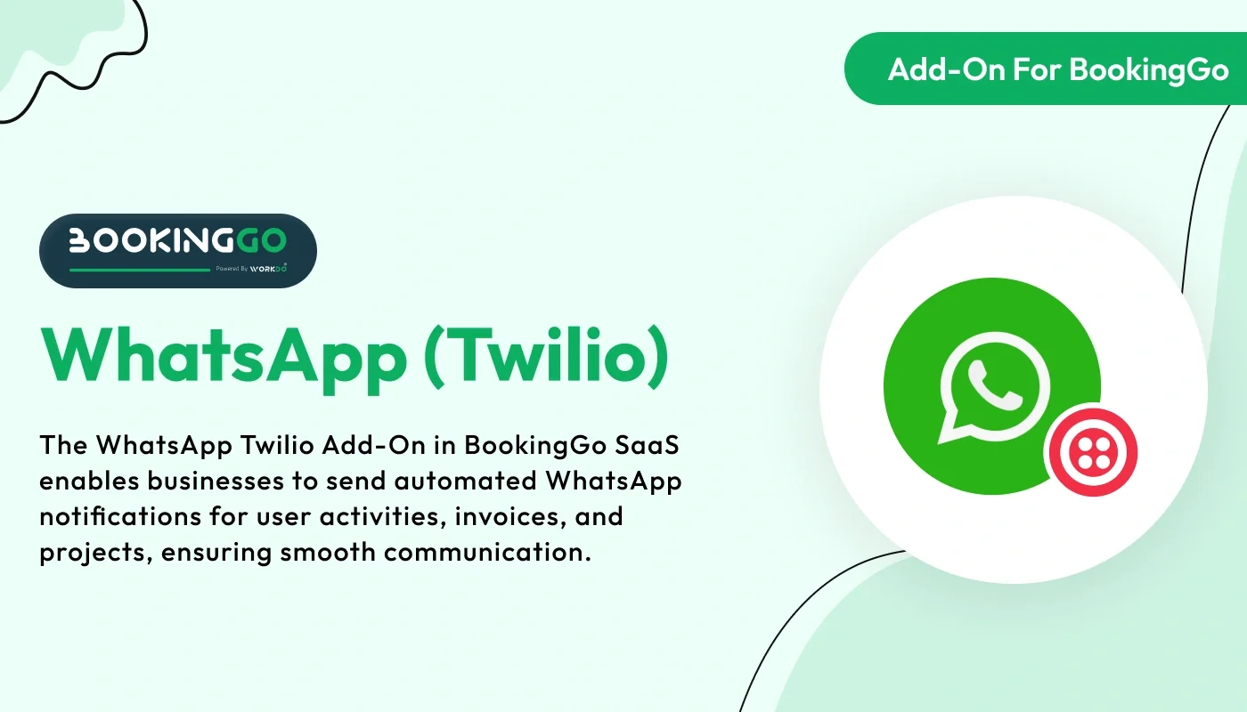 Whatsapp (Twilio) - BookingGo SaaS Add-On