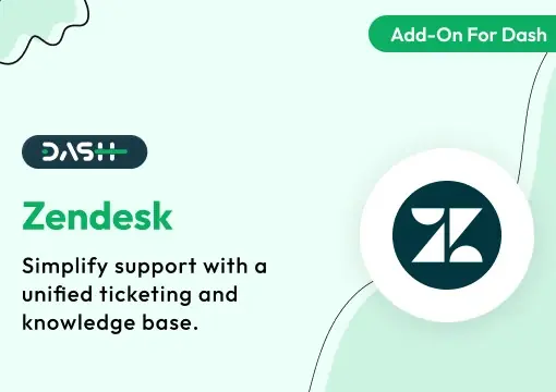 Zendesk –WorkDo Dash SaaS Support Add-On