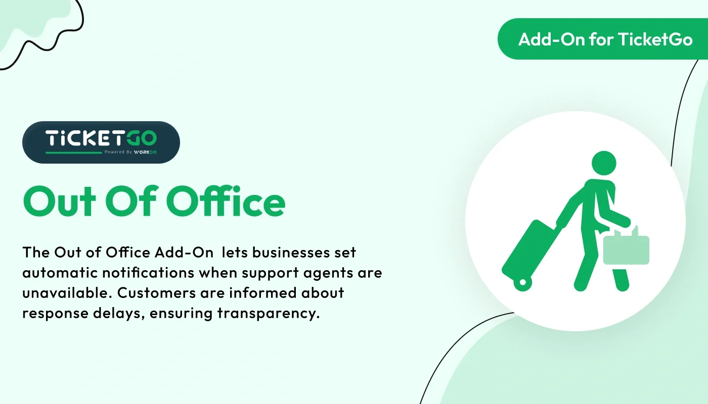 Out Of Office - WorkDo TicketGo Add-On