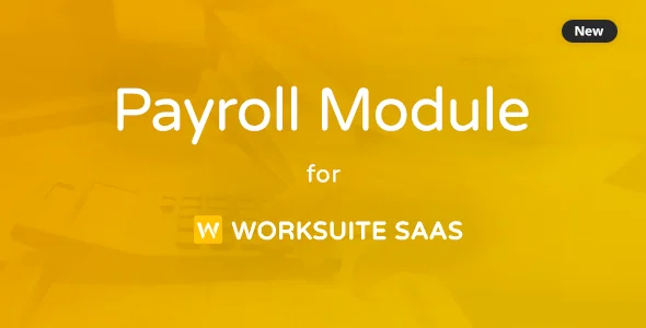 Payroll Module For Worksuite SAAS